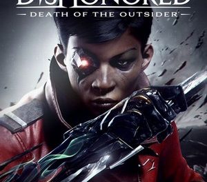 Dishonored: death of the outsider